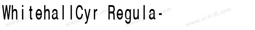 WhitehallCyr Regula字体转换